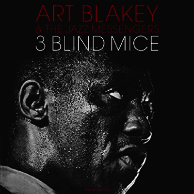 Art Blakey & The Jazz Messengers — 3 Blind Mice 앨범 커버