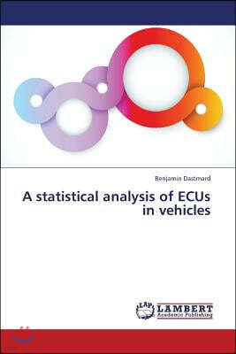 A Statistical Analysis of Ecus in Vehicles