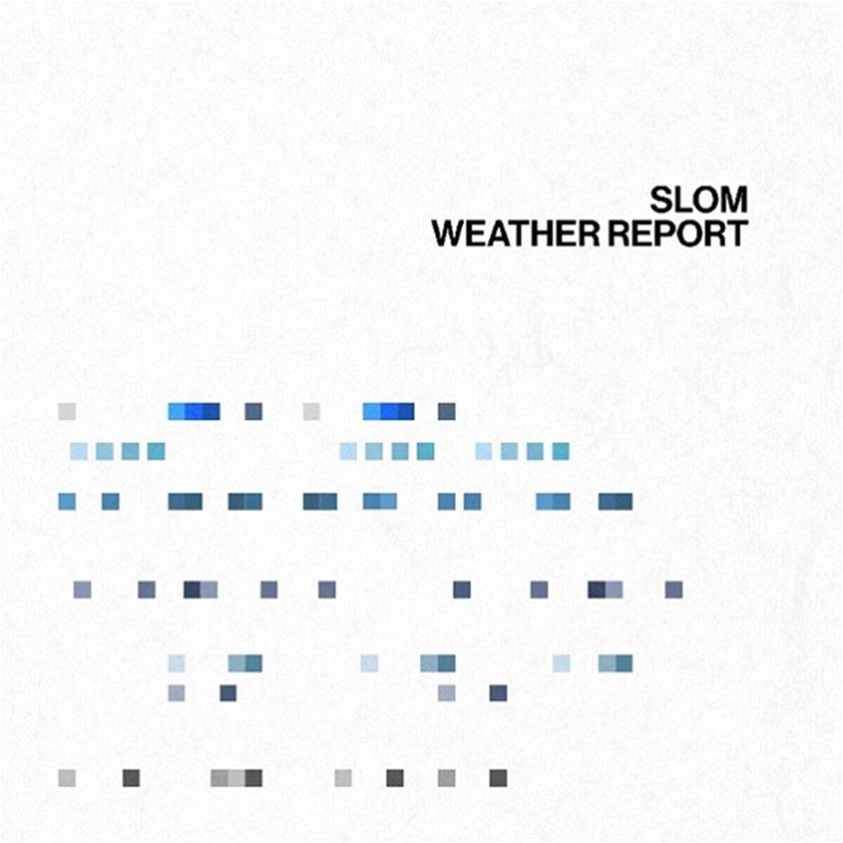 Slom 1집 - WEATHER REPORT 