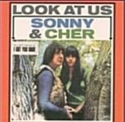 Sonny & Cher/Look at Us