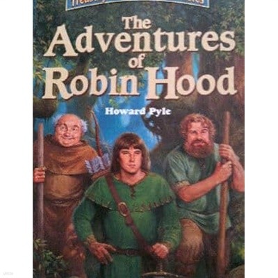 The Adventures Of Robin Hood (Treasury of Illustrated Classics) (Hardcover)