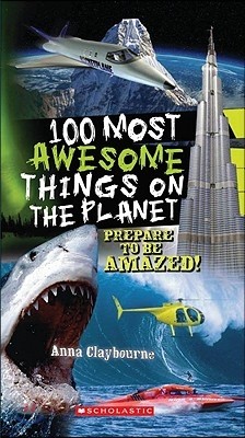 100 Most Awesome Things on the Planet