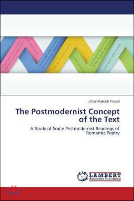 The Postmodernist Concept of the Text