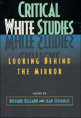 Critical White Studies