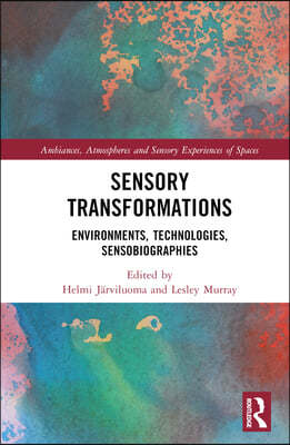 Sensory Transformations