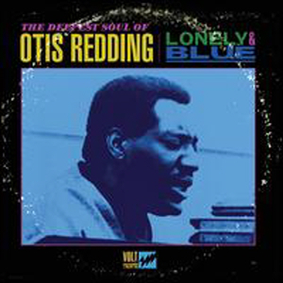 Otis Redding - Lonely & Blue: The Deepest Soul of Otis Redding (CD)