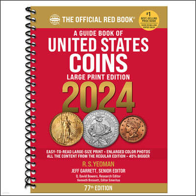 The Official Red Book a Guide Book of United States Coins Large Print