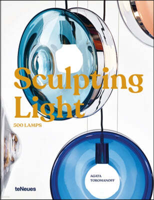 Sculpting Light: 500 Lamps