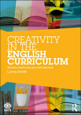 Creativity in the English Curriculum