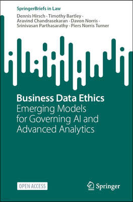 Springer AI Ethics Management: Emerging Models for the Governance of Advanced Analytics and AI
