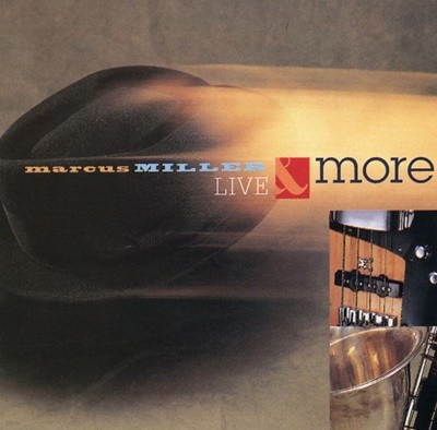 Ŀ з - Marcus Miller - Live & More 2Cds