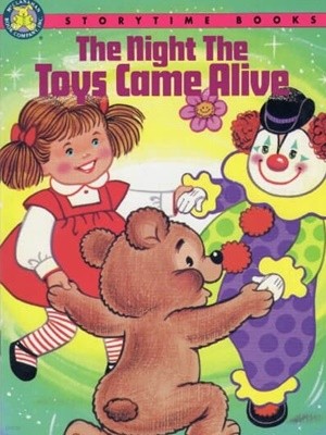 The Night the Toys Came Alive (Storytime Books) Paperback