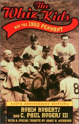 Whiz Kids and the 1950 Pennant