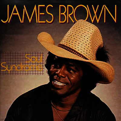 James Brown — Soul Syndrom 앨범 커버