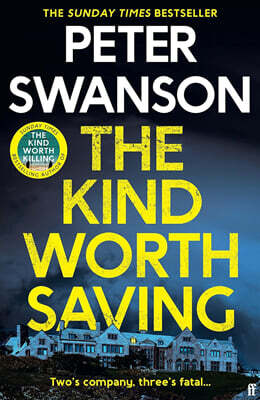 The Kind Worth Saving