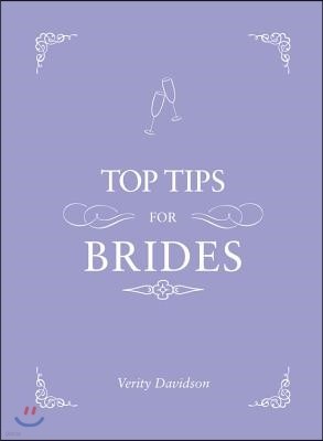 The Top Tips for Brides