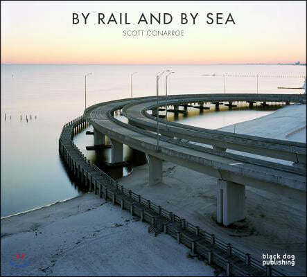 By Rail and by Sea