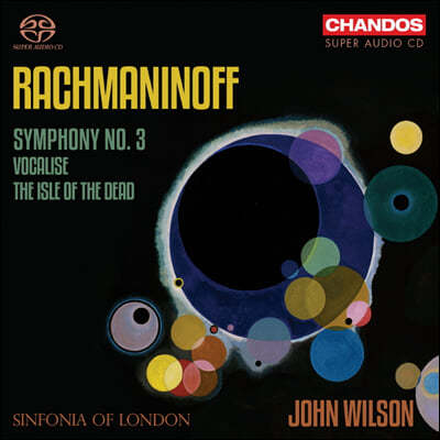 John Wilson 라흐마니노프: 교향곡 3번, 보칼리제 (Rachmaninov: Symphony No.3, Vocalise, Isle Of The Dead)