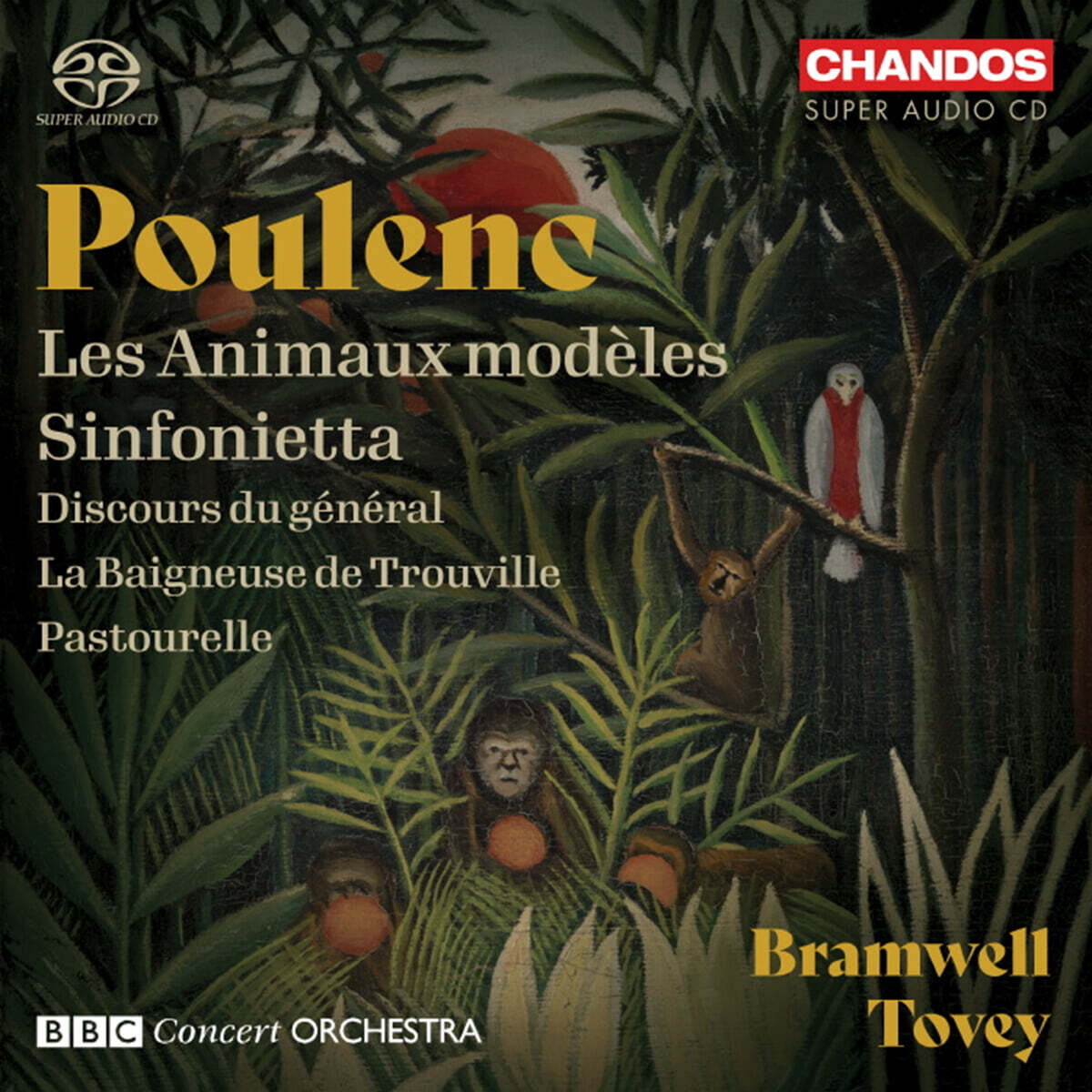 Bramwell Tovey 풀랑크: 전형적 동물, 신포니에타 (Poulenc: Les Maries De La Tour Eiffel, Fp 23, Sinfonietta)