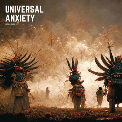 BADLAMB (工) 1 - Universal Anxiety
