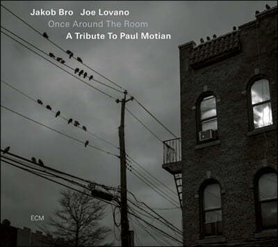 Jakob Bro / Joe Lovano (야콥 브로 / 조 로바노) - Once Around The Room : A Tribute To Paul Motian 