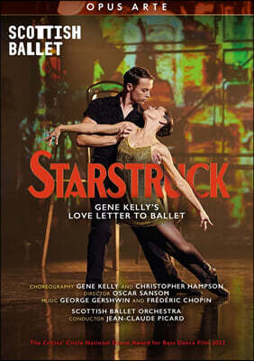 Jean-Claude Picard 거슈윈 / 쇼팽:  발레 '스타스트럭' (Starstruck - Love Letter To Ballet)