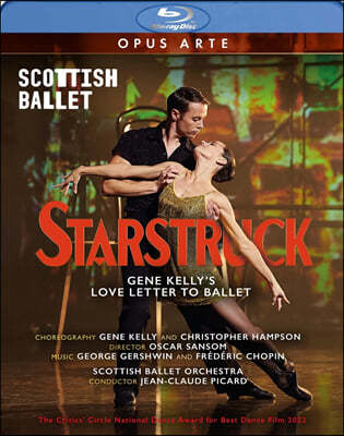 Jean-Claude Picard 거슈윈 / 쇼팽:  발레 '스타스트럭' (Starstruck - Love Letter To Ballet)