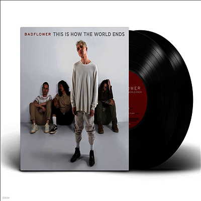 Badflower — This Is How The World Ends 앨범 커버