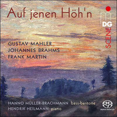 Hanno Muller-Brachmann  /  /    (Auf Jenen Hoh N - Mahler,Martin,Brahms)
