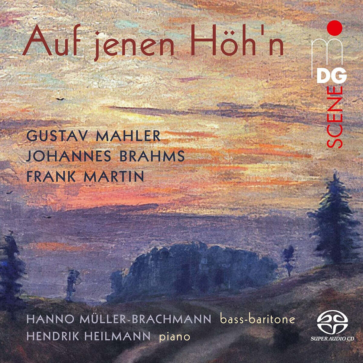 Hanno Muller-Brachmann 말러 / 브람스 / 마르탱 가곡 모음집 (Auf Jenen Hoh N - Mahler,Martin,Brahms)