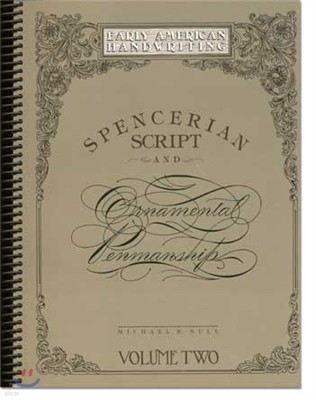 Volume II of Spencerian Script and Ornamental Penmanship