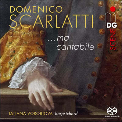 Tatjana Vorobjova D. īƼ: ڵ  (D. Scarlatti: ...Ma Cantabile)