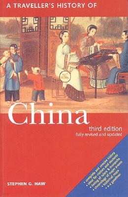 A Travellers History of China