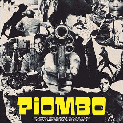 Ż ˹ ȭ  (PIOMBO: Italian Crime Soundtracks from the Years of Lead 1973-1981) [2LP]