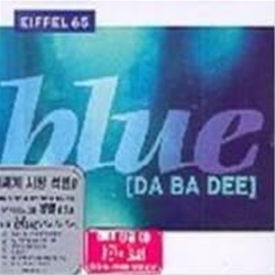 Eiffel 65 / Blue [DA BA DEE] (Single)