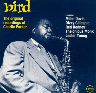 찰리 파커 (Charlie Parker) - Bird:The Original Recordings Of Charlie Parker(US발매)