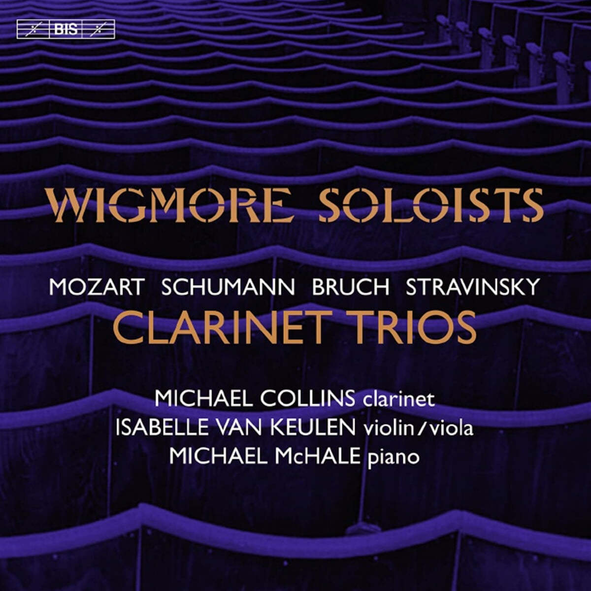 Michael Collins 모차르트 / 슈만 / 브루흐 / 스트라빈스키: 클라리넷 트리오 (Clarinet Trios)