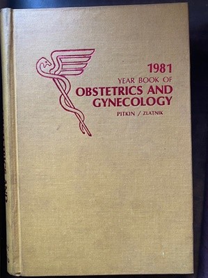 1981 YEAR BOOK OF OBSTETRICS AND GYNECOLOGY