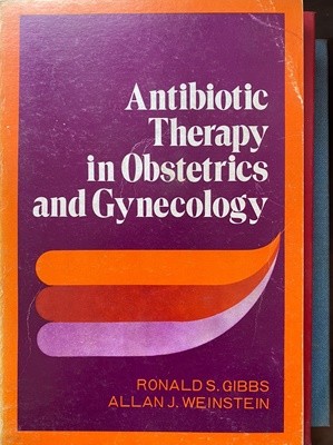 Antibiotic Therapy in Obstetrics and Gynecology