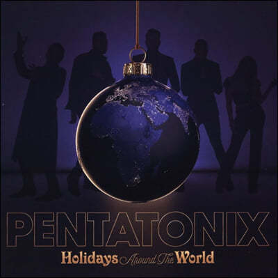 Pentatonix (Ÿн) - Holidays Around The World