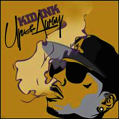 Kid Ink — Up & Away 앨범 커버