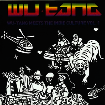 Wu-Tang — Wu-Tang Meets The Indie Culture 1 앨범 커버