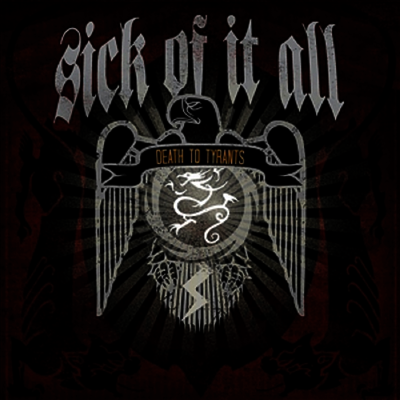 Sick Of It All — Death To Tyrants 앨범 커버