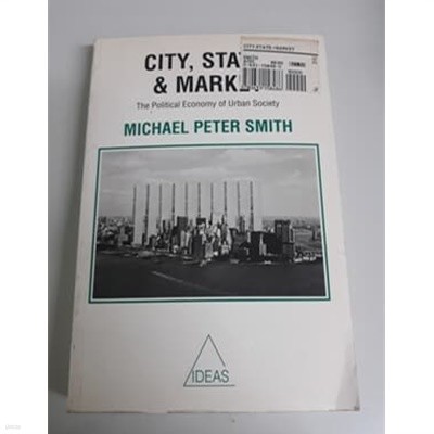 City, state, and market    the political economy of urban society