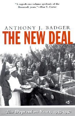 The New Deal: The Depression Years, 1933-40