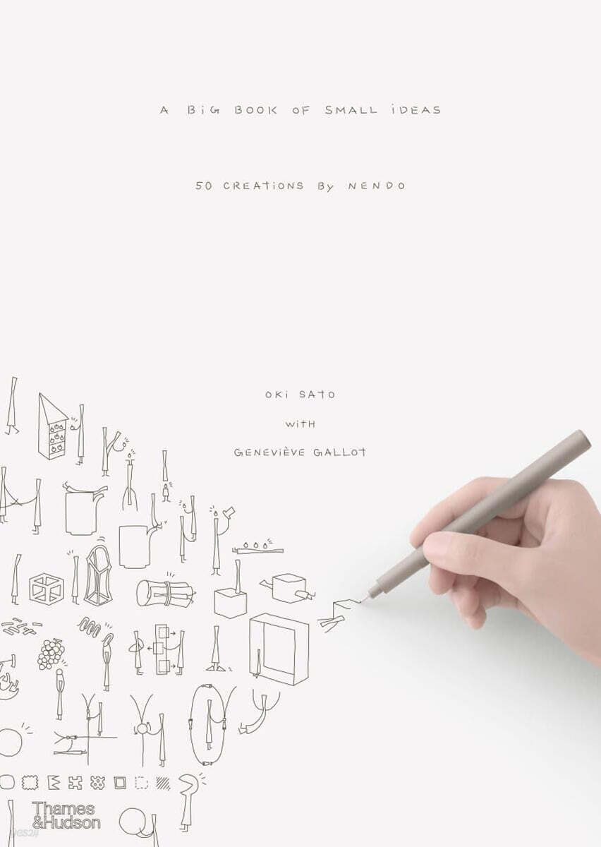 Project Nendo : A Big Book of Small Ideas