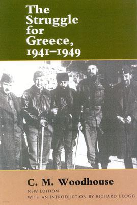 The Struggle for Greece, 1941-1949