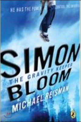 [߰] Simon Bloom, the Gravity Keeper