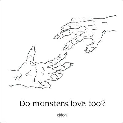 eldon () - Do monsters love too? [ ÷ LP] 