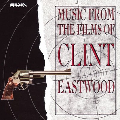 The Music From The Films Of Clint Eastwood